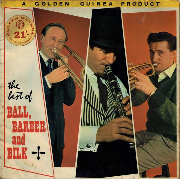 Виниловая пластинка KENNY BALLHIS JAZZMEN CHRIS BARBE The Best Of Ball Barber And Bilk GGL0131 PYE GOLDEN GUI 1962 UK Джаз Б/у