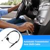 No.25800702 Automatic Transmission Gear Shift Cable for Hummer H3 2006-2010 for Humber H3T 3.7L 2009-2010 A/T Range Lever Shift Control Cable Auto
