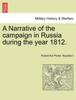 Книга A Narrative of the Campaign In Russia During the Year 1812.