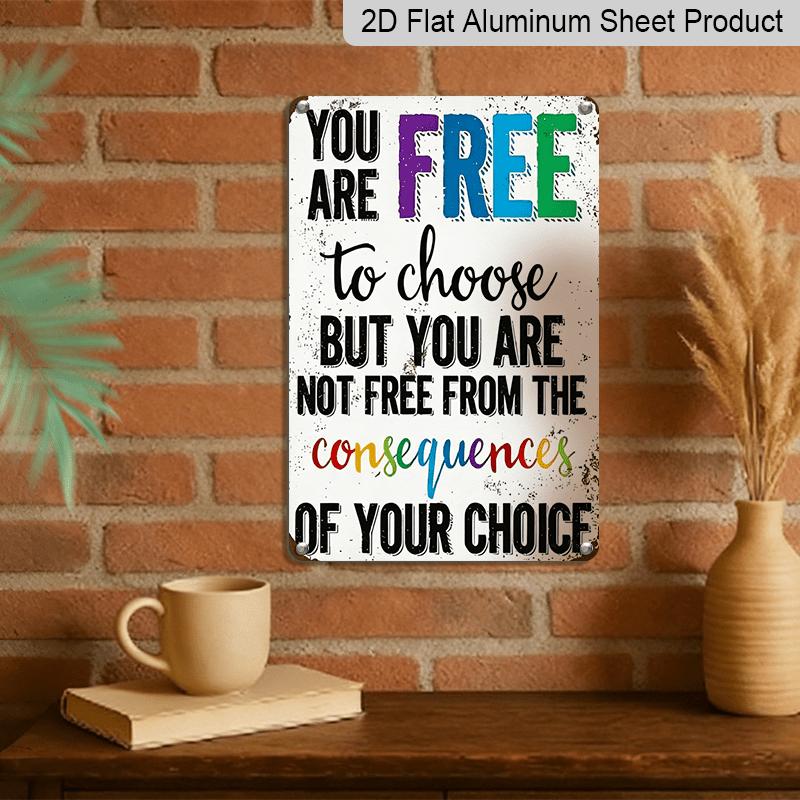 2D Flat, 1pc Vintage Humor Metal Sign - "Freedom and Consequence" Funny Metal Wall Art with Colorful Text, Rustic Aluminum Decor for Home, Bar, for