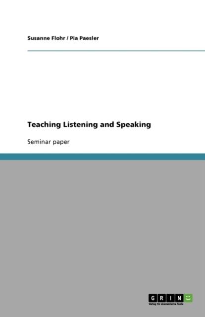 The Teaching Listening and Speaking Book