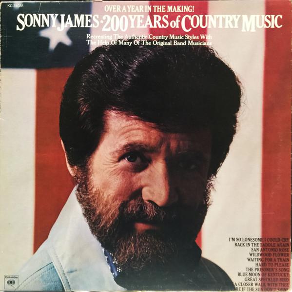 Виниловая пластинка SONNY JAMES 200 лет кантри-музыки KC34035 Columbia 1976 Канада Кантри/Фолк Б/у