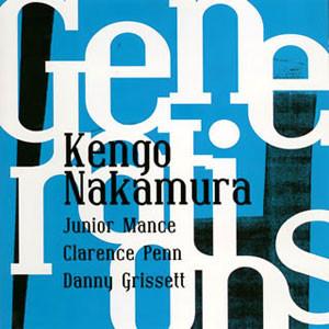 CD KENGO NAKAMURA - Generations [CD] Kengo Nakamura FNCJ5528 55 Records 2008 Japan ObiJazz Used
