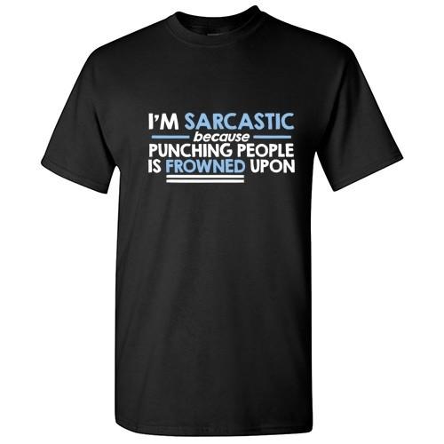 Punching Frowned Upon Sarcastic Cool Graphic Gift Idea Adult Humor Funny T-Shirt
