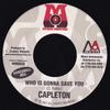 7inch Record CAPLETON - Who Is Gonna Save You MM083 Mo' Music Produ 2001 US Reggae, Ska & Dub Used