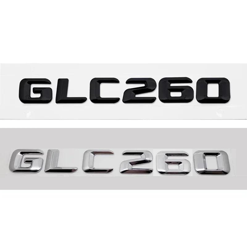 3D Наклейка с буквой/цифрой на заднюю часть автомобиля для Mercedes Benz GLC43 GLC63 GLC200 GLC260 GLC300, Аксессуары для стайлинга