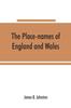 Книга The Place-names of England and Wales