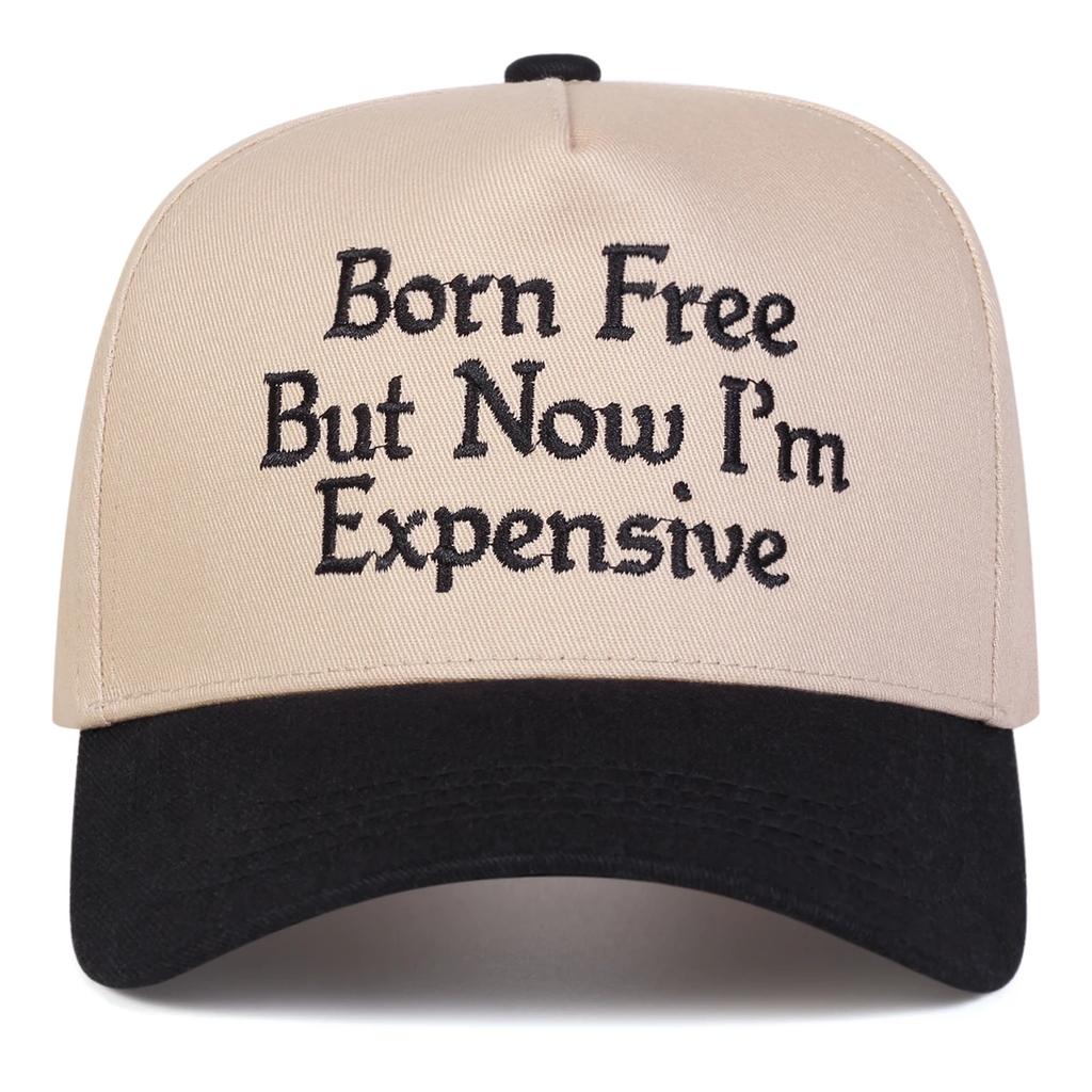 Baseball Stitching Embroidered Expensive I'M Now But Free Born Neutral Gender Women Men For Caps Spring Autumn Outdoor Adjustable Casual Hats