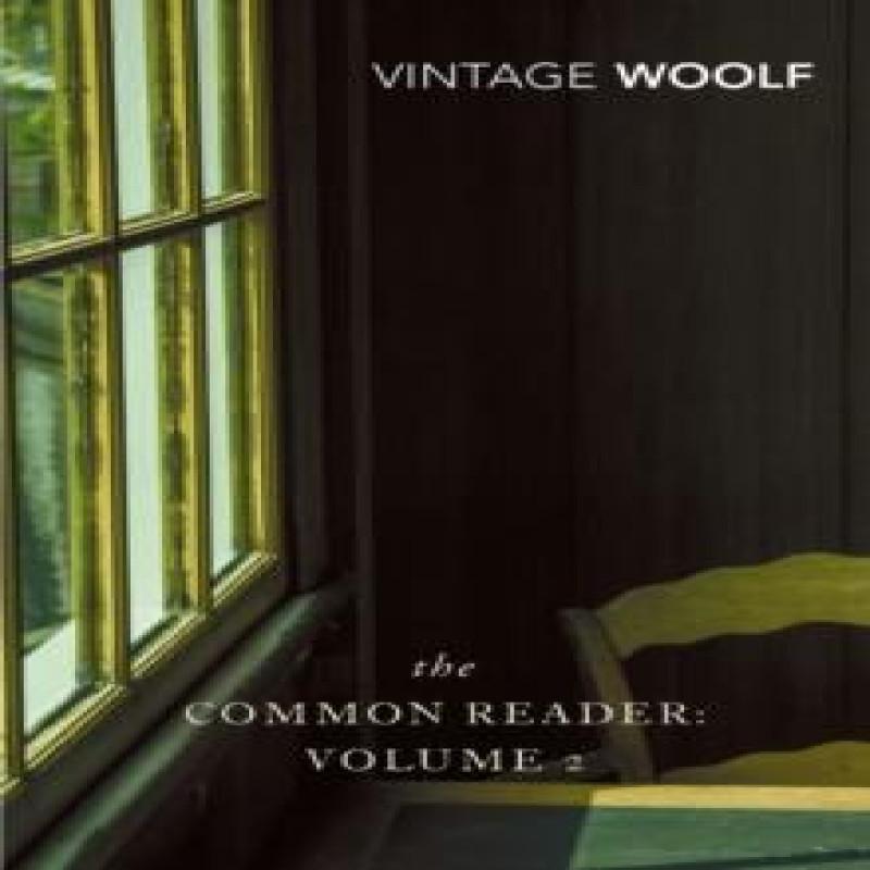 The Common Reader Volume 2 by Virginia Woolf Paperback Book 9780099443674