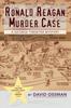 Книга The Ronald Reagan Murder Case : A George Tirebiter Mystery: A George Tirebiter Mystery + 1