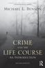 Книга Crime and the Life Course