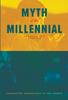 Книга Myth of the Millennial : Connecting Generations In the Church