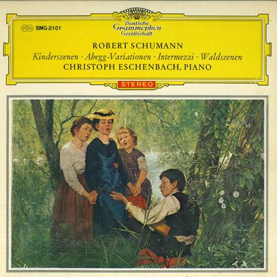 LP Пластинка КРИСТОФ ЭШЕНБАХ - Шуман: Детские сцены / Abegg SMG2101 DEUTSCHE GRAMMO Япония Классика Б/У