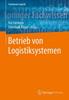 Книга Betrieb Von Logistiksystemen