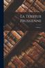 Книга La Terreur Prussienne; Volume 1