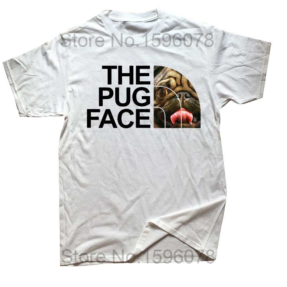 Funny The Pug Face T Shirts Graphic Streetwear Short Sleeve Boyfriend Husband Birthday Gifts Summer Pugloving Dog Owner Tshirt