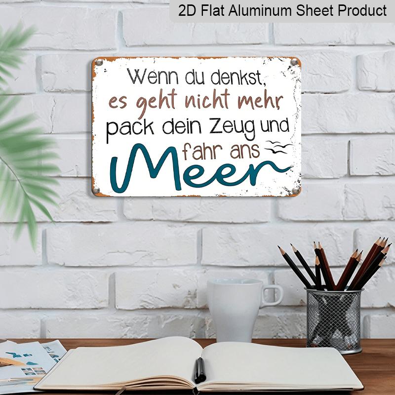 2D Flat, 1pc Vintage Aluminum Wall Art Sign with Inspirational German Quote & Seagull Design - 8.0X12.0 inch Rustic Metal Plaque for Home, Office