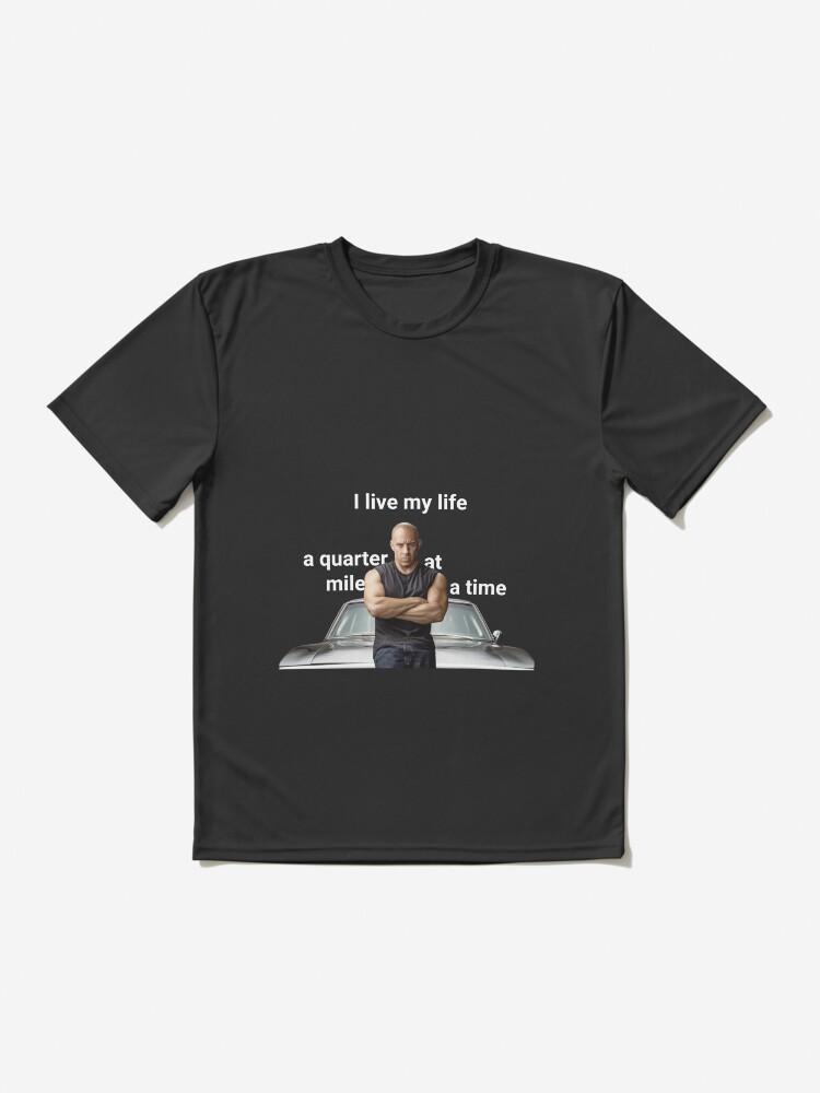 Fast & Furious Dom Toretto fast and furious quote Active T-Shirt