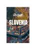 Книга Discover Slovenia