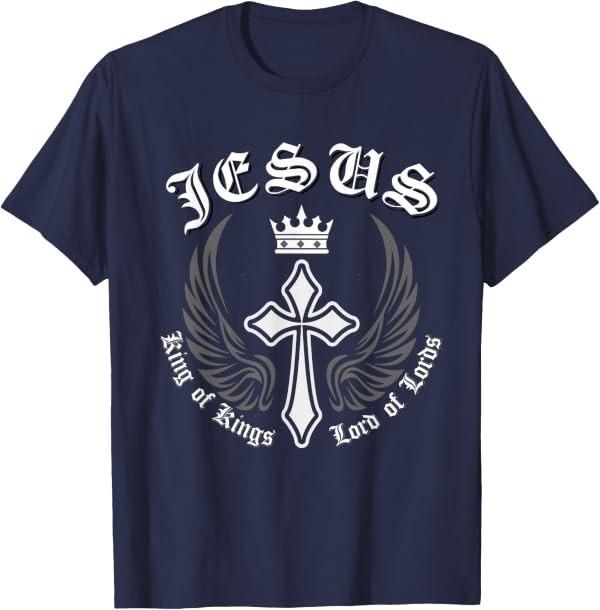 Jesus King of Kings Lord of Lords Christian Gothic Faith T-Shirt
