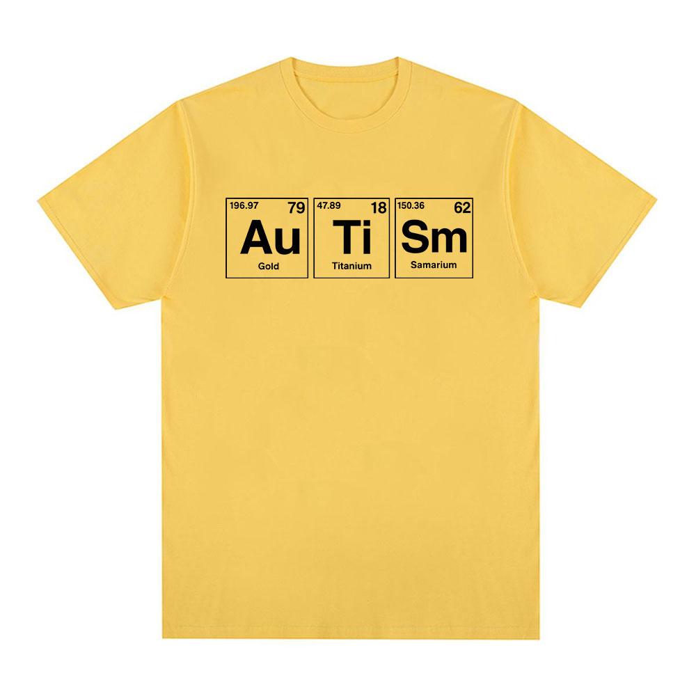 Autism Periodic Table Funny Meme Tshirts Mens Women Clothing Fashion Summer Short Sleeves Tshirt Cotton Casual T Shirts