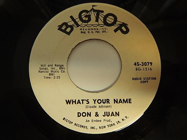 7inch Record DON & JUAN - What's Your Name / Chicken Necks 453079 Bigtop 1961 US Rock Used