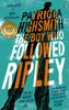 Книга The Boy Who Followed Ripley : A Virago Modern Classic