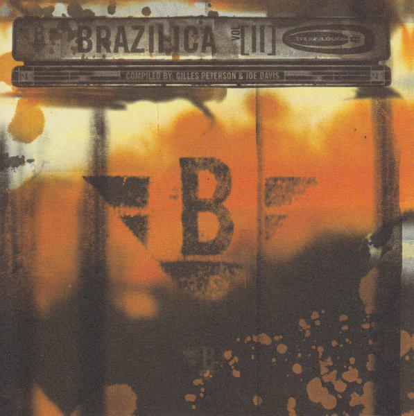 CD РАЗНЫЕ ИСПОЛНИТЕЛИ - Brazilica 2 5350272 Talkin' Loud 1997 UK Джаз Б/У