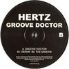 12-дюймовая пластинка HERTZ - Groove Doctor QREC025 Q-Records 2008 Швеция Танцевальная и Электронная Б/У