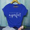 Женская уличная новая модная футболка с принтом крутой надписи «Perfectly Imperfect» (Совершенно несовершенный), повседневная уличная футболка с круглым вырезом и коротким рукавом