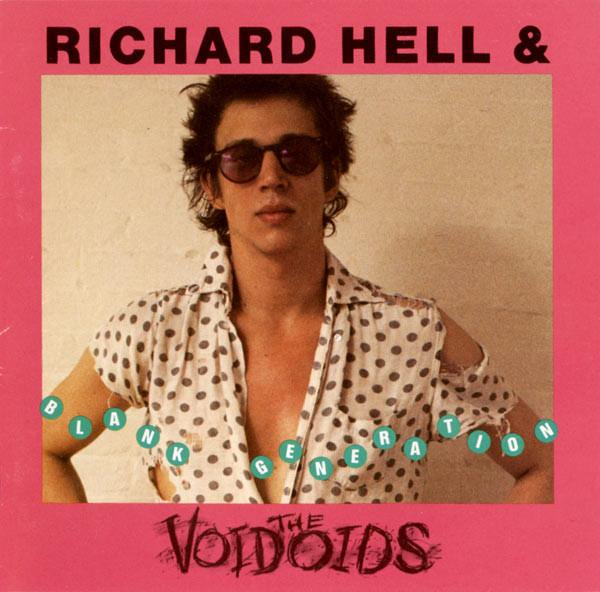 CD RICHARD HELL & THE VOIDOIDS - Blank Generation 7599261372 Sire, Warner Br 1990 Non Japan Rock Used