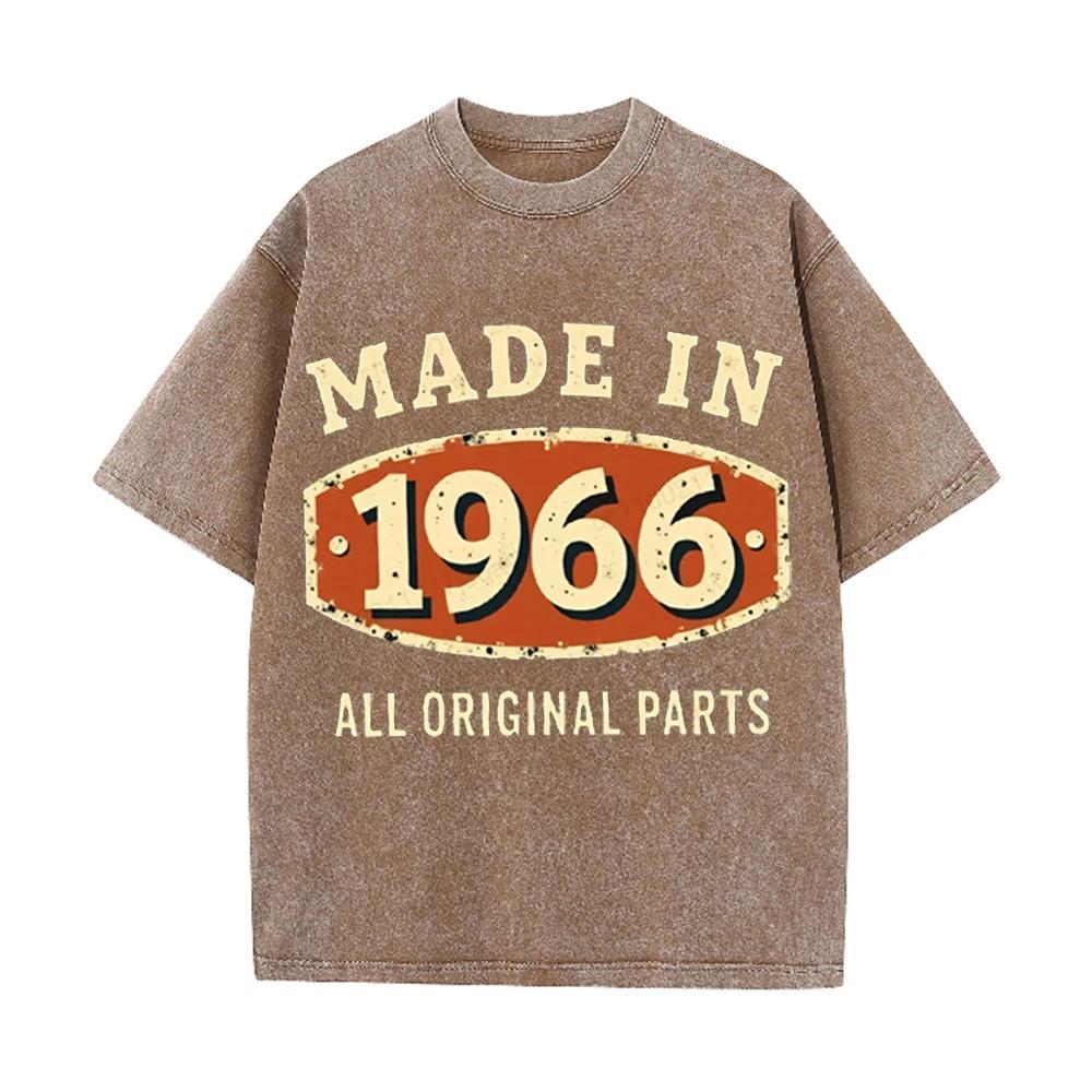 2026 Made In 1966 All Original Parts Print Unisex T Shirt Vintage Washed Short Sleeve Crew Neck Casual Streetwear Tee