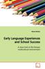 Книга Early Language Experiences and School Success