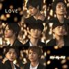 CD KIS-MY-FT2 - LOVE (First Edition B) AVCD94132 Japan ObiJapanese Pop Star Used