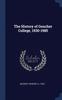 Книга The History of Goucher College, 1930-1985