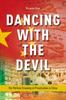 Книга Dancing with the Devil : The Political Economy of Privatization In China