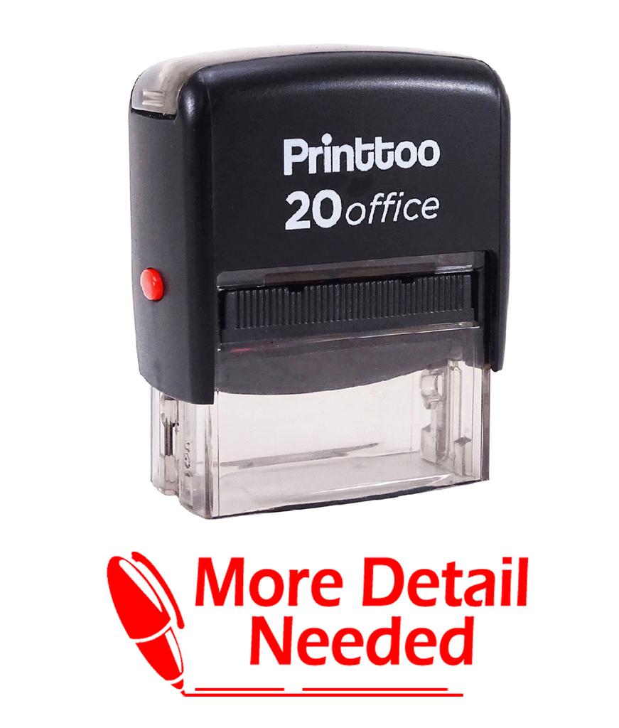 Printtoo MORE DETAIL NEEDED Self Inking Rubber Stamp Office Stationary Custom