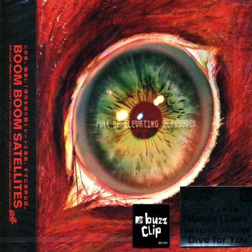 CD BOOM BOOM SATELLITES FULL OF ELEVATING PLEASURES SRCP386 gr8 records 2005 Япония ОбиЯпонский Клубный Танцевальный Б/У