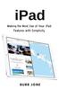 Книга iPad : Making the Most Use of Your iPad Features with Simplicity