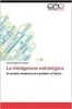 Книга La Inteligencia Estrategica