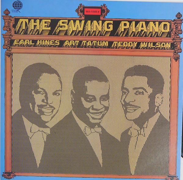 12-дюймовая пластинка EARL HINES - Свинг-пианино ULS1550V ЗА РУБЕЖОМ 1975 Великобритания Джаз Б/У