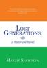 Книга Lost Generations : A Historical Novel