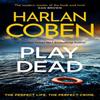 Play Dead by Harlan Coben Paperback Book 9781398705739