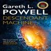 Descendant Machine by Gareth L. Powell Paperback Book 9781789094312