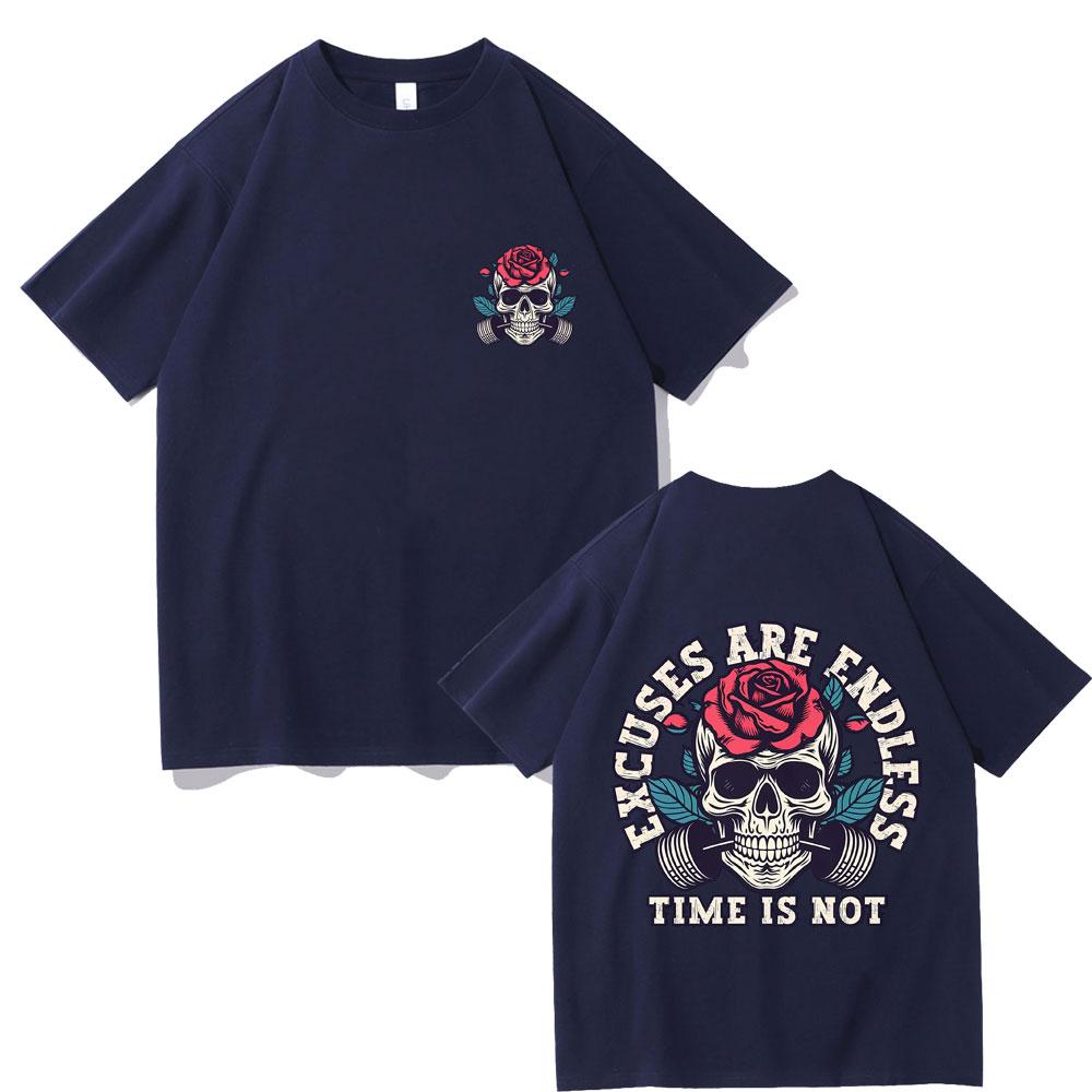 Excuses Are Endless Time Is Not Gym Pump Cover T Shirts Men Womens Gym Fitness Tshirt Male Funny Skeleton Print Short Sleeve