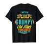 Never Dreamed That I'd Become A Grumpy Old Man Funny T-Shirt