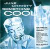 CD ДЖУН КРИСТИ - Something Cool TOCJ50004 Capitol Records 2010 Япония ОбиДжаз Б/у