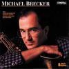 CD MICHAEL BRECKER - Michael Brecker  MCAD5980 MCA Impulse! US Jazz Used