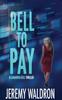 Книга Bell To Pay