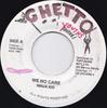 7inch Record NINJA KID - We No Care NONE Ghetto Youths U 1994 Jamaica Reggae, Ska & Dub Used